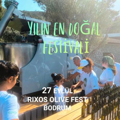 RIXOS OLIVE FEST BODRUM