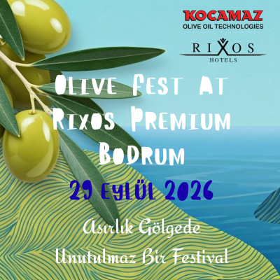 RIXOS OLIVE FEST BODRUM