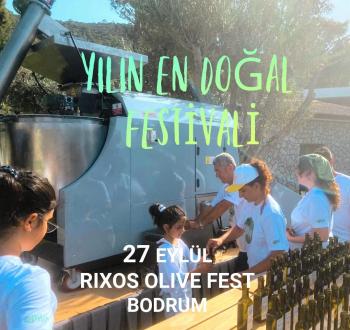 RIXOS OLIVE FEST BODRUM